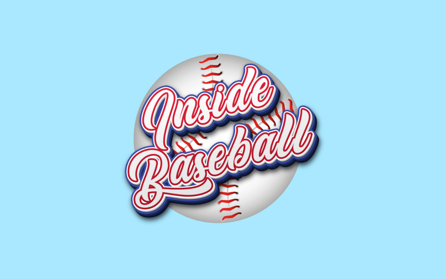 The words "inside Baseball" over an image of a baseball, on a light blue background